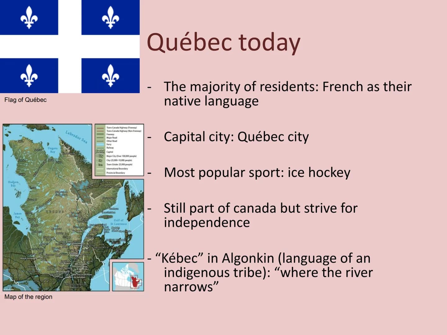America- People and Places:
Québec
la première colonie française (the
first french colony) and its story
-Geography
- History
-Québec today
