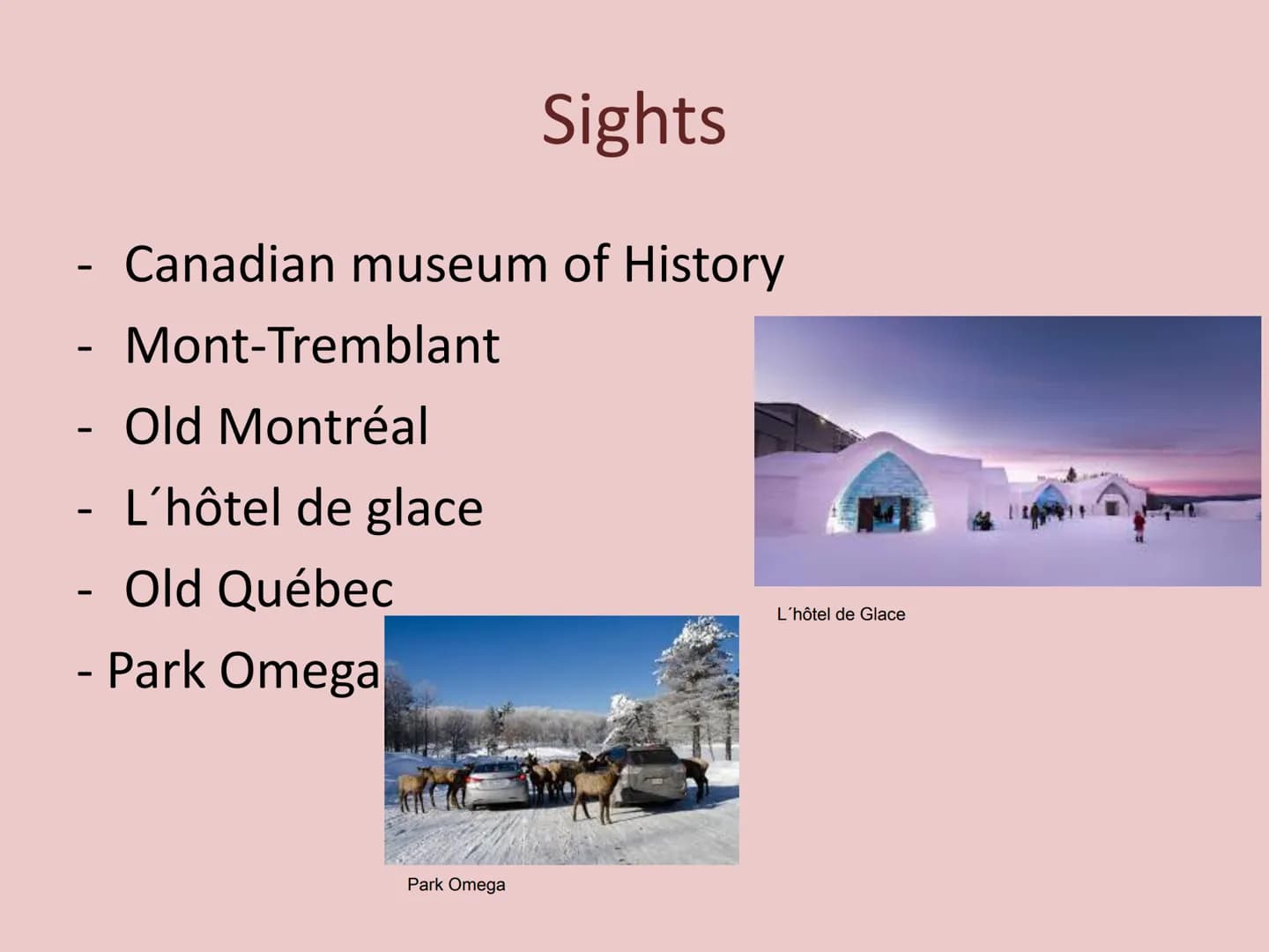 America- People and Places:
Québec
la première colonie française (the
first french colony) and its story
-Geography
- History
-Québec today

