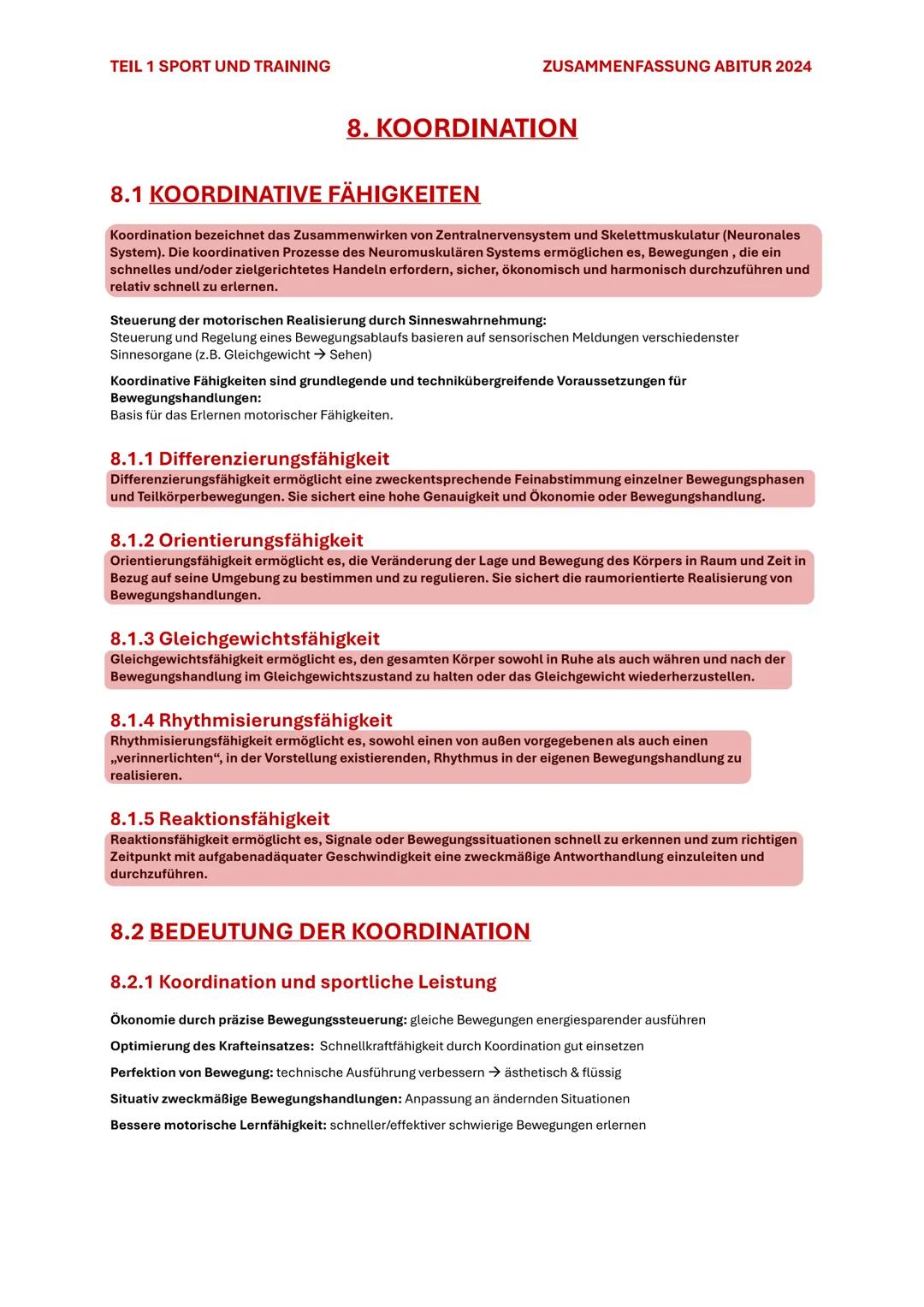 TEIL 1 SPORT UND TRAINING
ZUSAMMENFASSUNG ABITUR 2024

# 8. KOORDINATION

## 8.1 KOORDINATIVE FÄHIGKEITEN

Koordination bezeichnet das Zusam