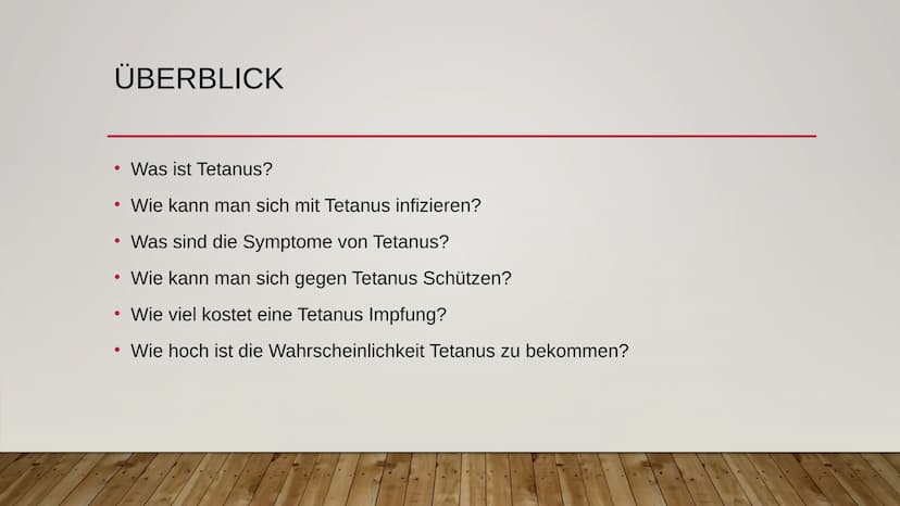 TETANUS ÜBERBLICK
●
●
●
●
●
Was ist Tetanus?
Wie kann man sich mit Tetanus infizieren?
Was sind die Symptome von Tetanus?
Wie kann man sich 