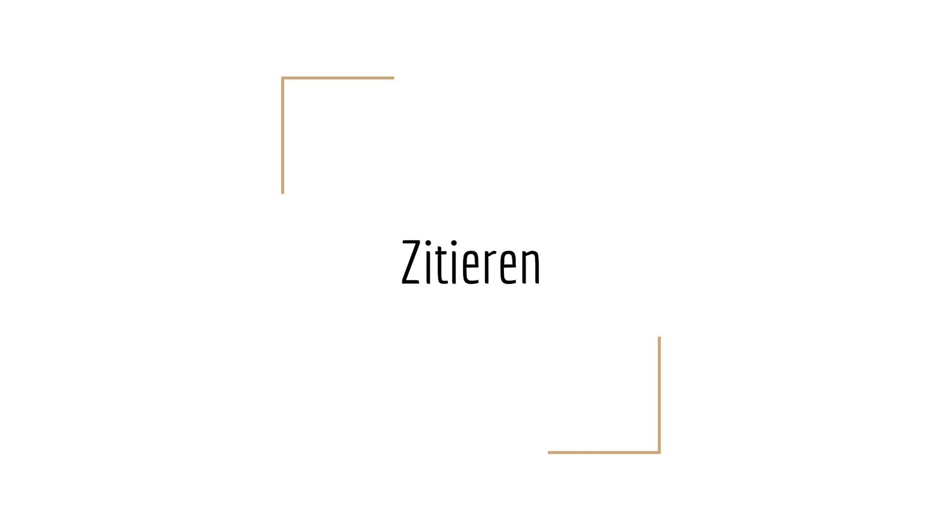 Zitieren GLIEDERUNG
1. Zitieren
2. Direktes Zitieren
3. Indirektes Zitieren
4. Sonderfälle
5. Quellen 1. ZITIEREN Zitieren definiert
Duden D