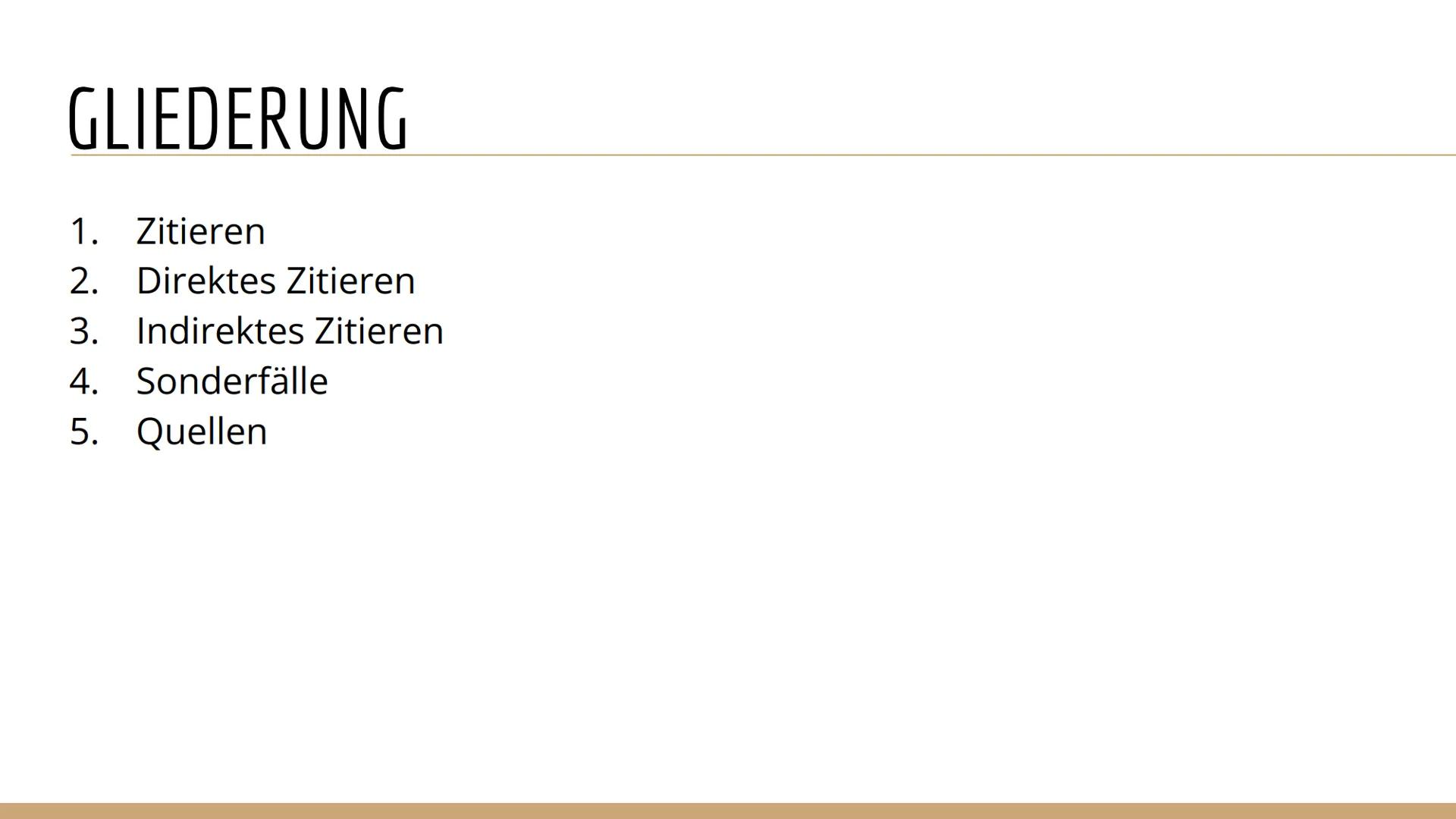 Zitieren GLIEDERUNG
1. Zitieren
2. Direktes Zitieren
3. Indirektes Zitieren
4. Sonderfälle
5. Quellen 1. ZITIEREN Zitieren definiert
Duden D