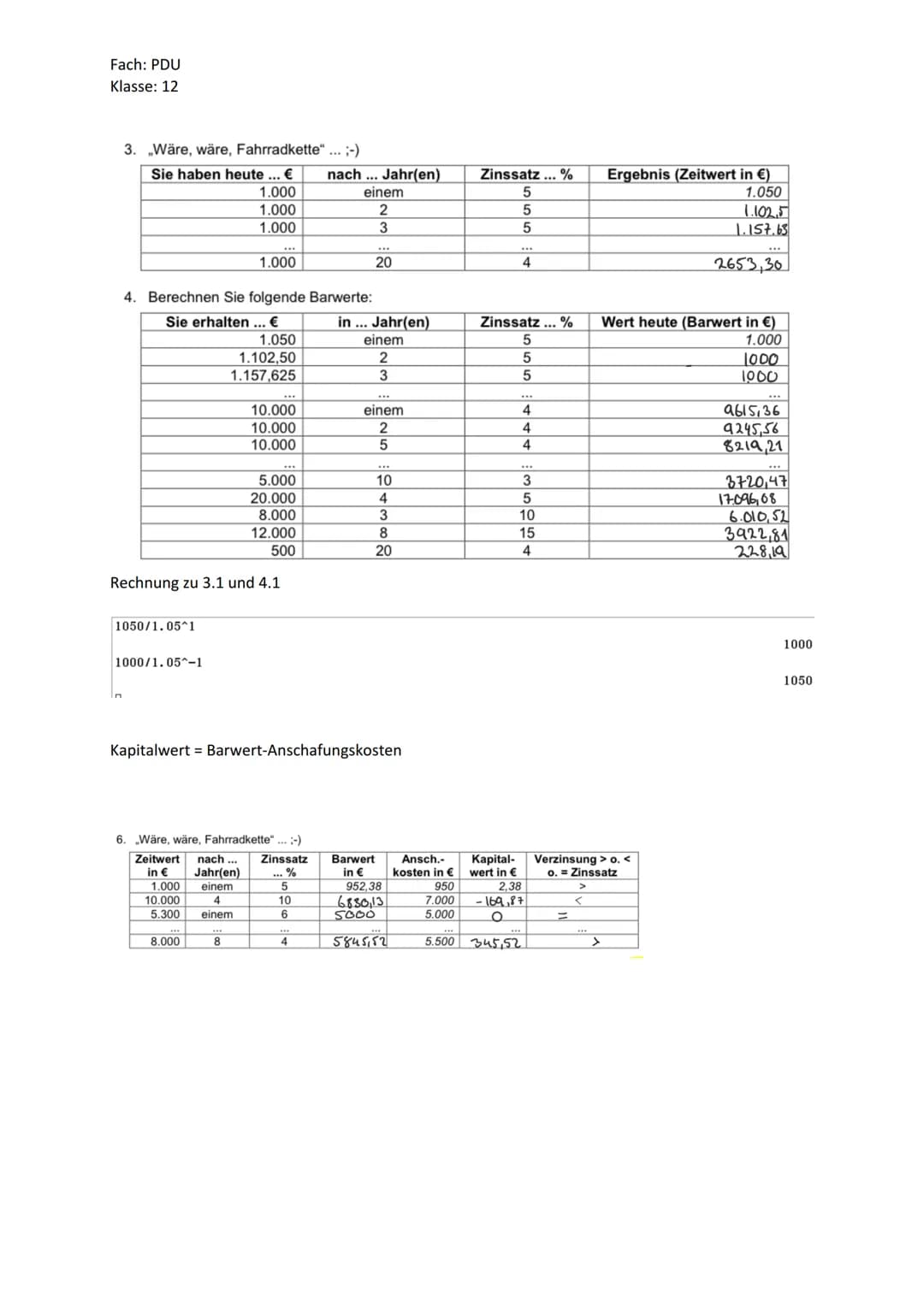 Fach: PDU
Klasse: 12
PDU Lernzettel zur Klausur
1) Finanzierung:
Begriff:
Die Passivseite der Bilanz gibt Auskunft über die Finanzierung des