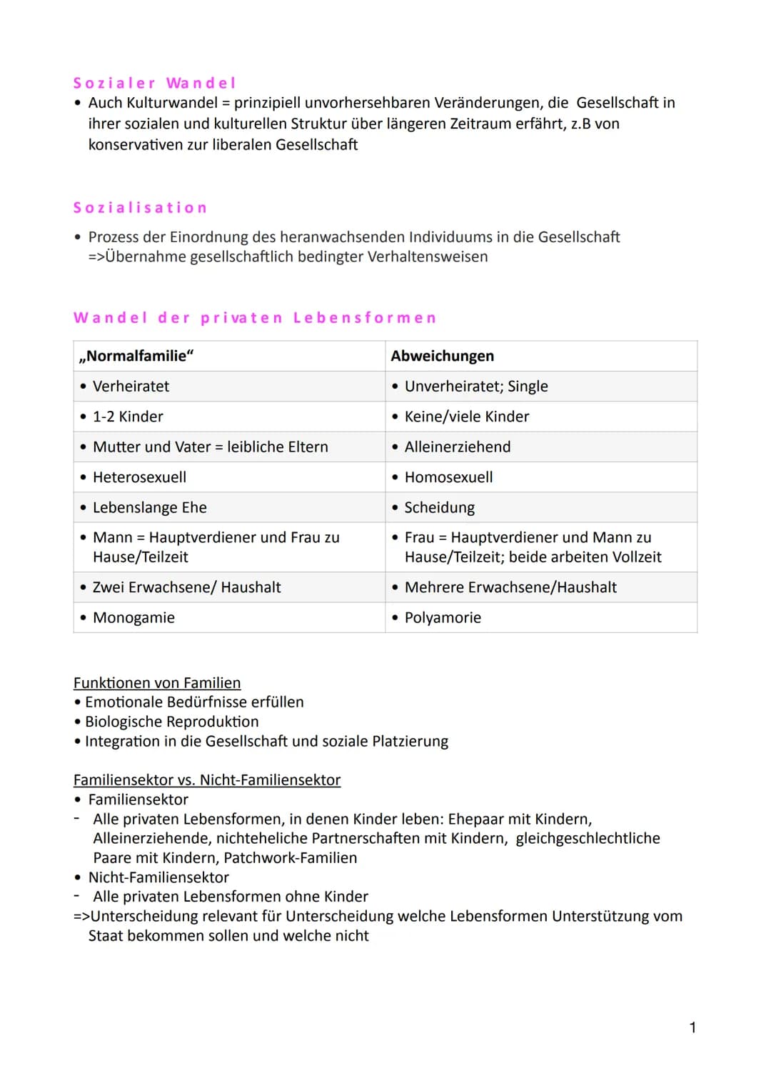 Sozialer Wandel
• Auch Kulturwandel = prinzipiell unvorhersehbaren Veränderungen, die Gesellschaft in
ihrer sozialen und kulturellen Struktu