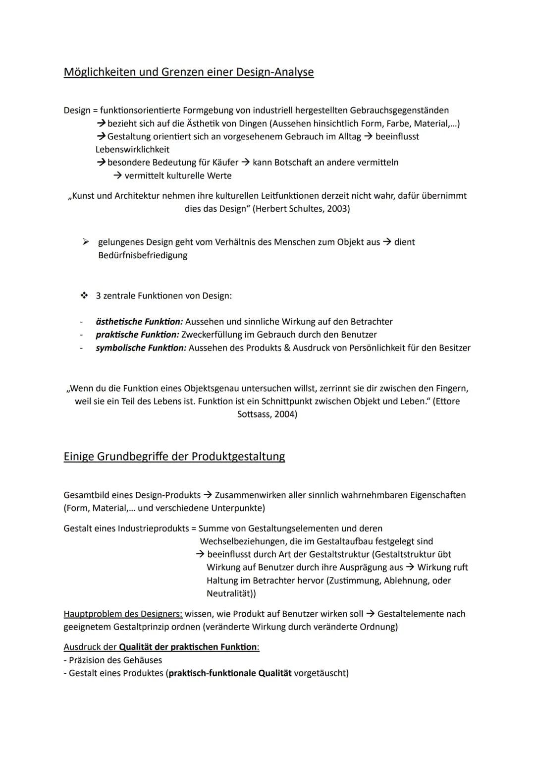 Möglichkeiten und Grenzen einer Design-Analyse
Design = funktionsorientierte Formgebung von industriell hergestellten Gebrauchsgegenständen
