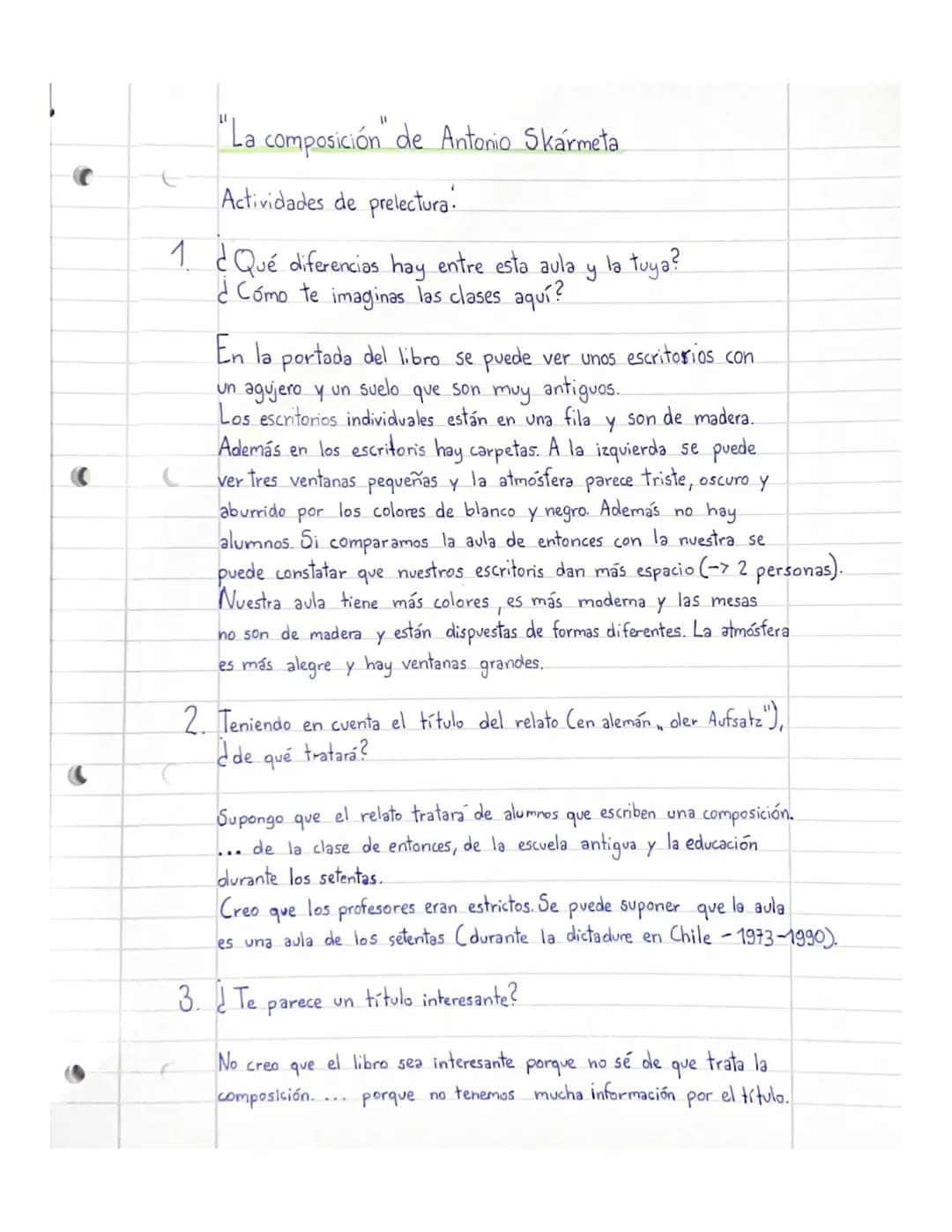 "La composición" de Antonio Skármeta
Actividades de prelectura!
1. ¿ Qué diferencias hay entre esta aula
¿Cómo te imaginas las clases aquí?
