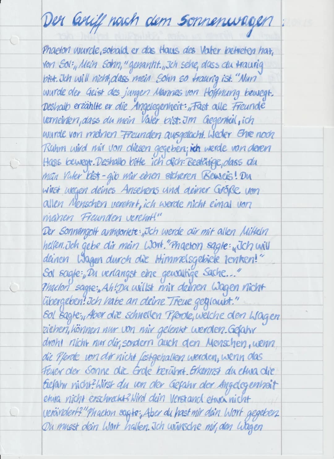 durch den Himmel zu leiten. "Schließlich befahl der
traurige Vater, dass die Plerde herangeführt werden -
jetzt durfte der Sohn den Wagen le