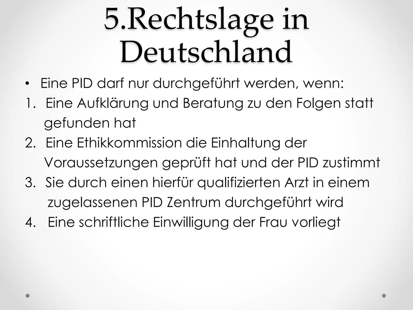 PID
Präimplantationsdiagnostik
GFS im Fach Biologie Gliederung
1. Allgemeines
2.
3. Verfahren
4. Ethische Aspekte
5. Rechtslage in Deutschla