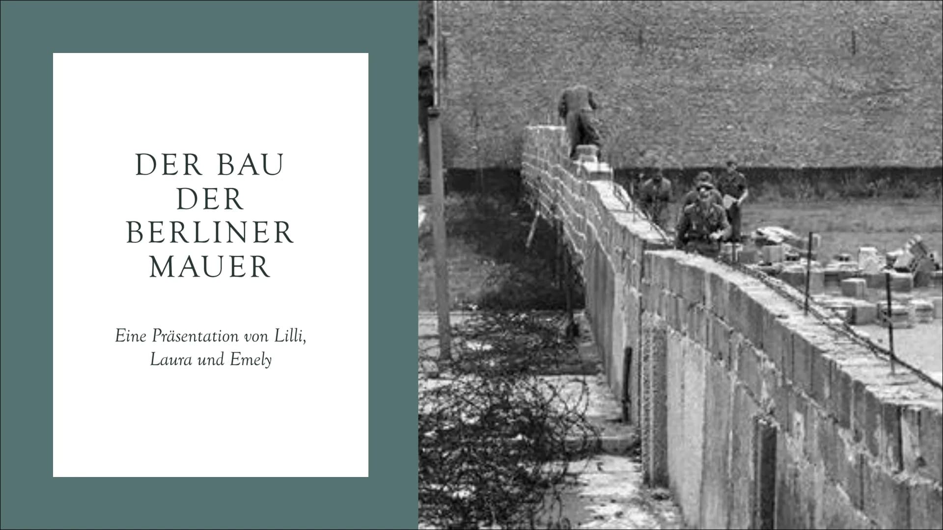 DER BAU
DER
BERLINER
MAUER
Eine Präsentation von
Laura und Emely
Lilli, INHALTS-
VERZEICH
NIS
Die Fluchtwelle
• Politische Gründe
●
●
●
●
●
