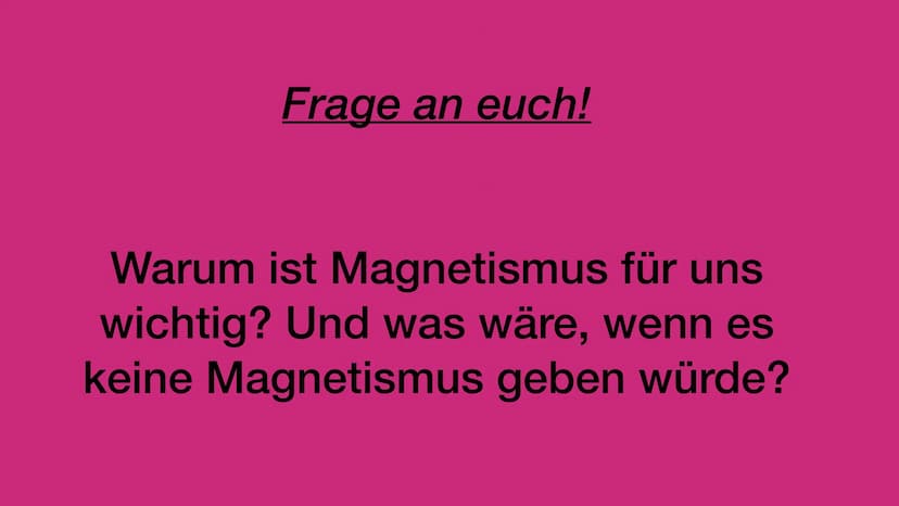 Grundlagen des Magnetismus • Was ist Magnetismus?
Ferromagnetismus
• Wie funktioniert Magnetismus?
Magnetfelder
Magnetischer Nord- und Südpo