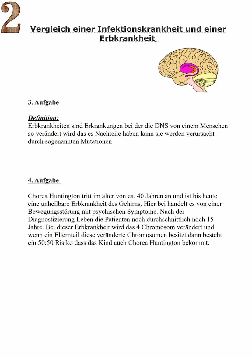 1
Vergleich einer Infektionskrankheit und einer
Erbkrankheit
1. Aufgabe
Definition:
Eine infektiöse Erkrankung ist eine Erkrankung, die ents