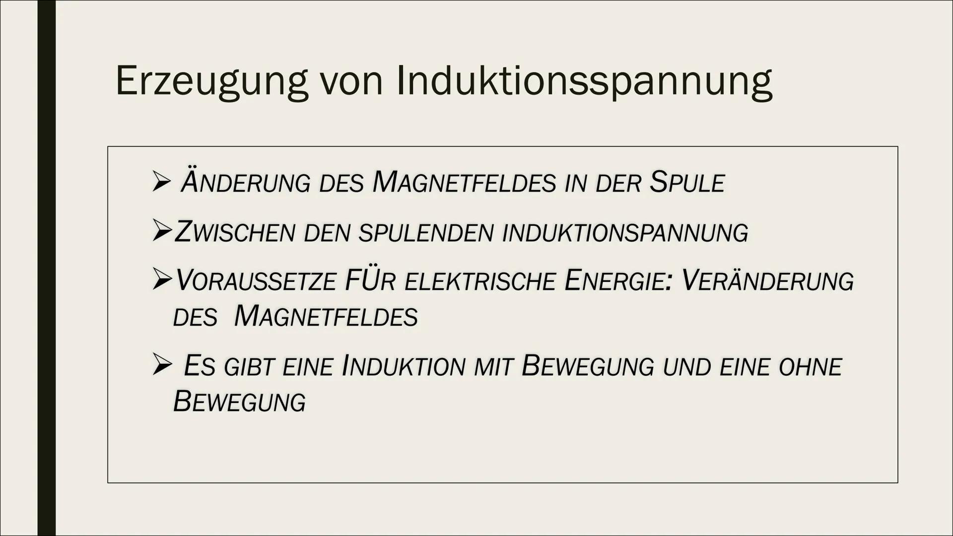 # ELEKTROMAGNETISCHE
# INDUKTION

Von Erica # Inhalt

- Definition
- Erzeugung von Induktion Spannung
- Möglichkeiten eine Induktion zu erhö