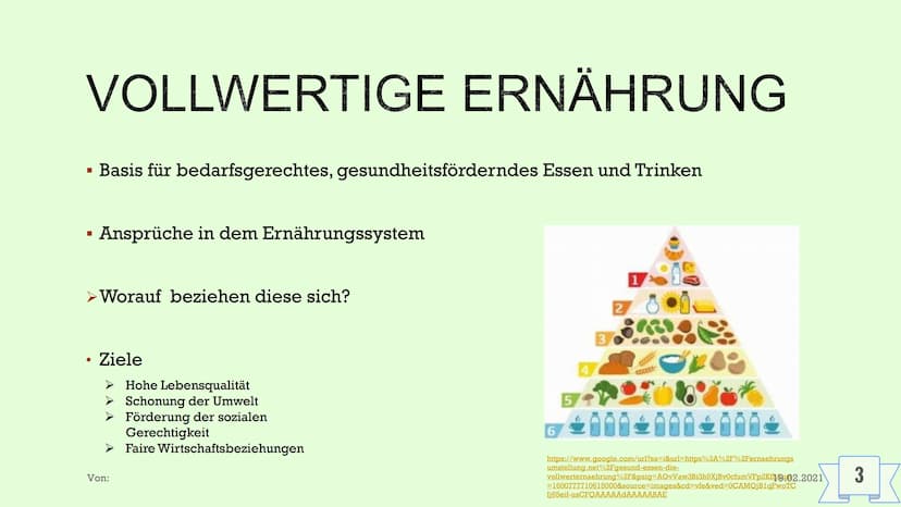 Vollwertige Ernährung:
Die Kriterien für die Lebensmittelauswahl sind hier nicht energie- und nährstofforientiert, sondern
lebensmittelorien