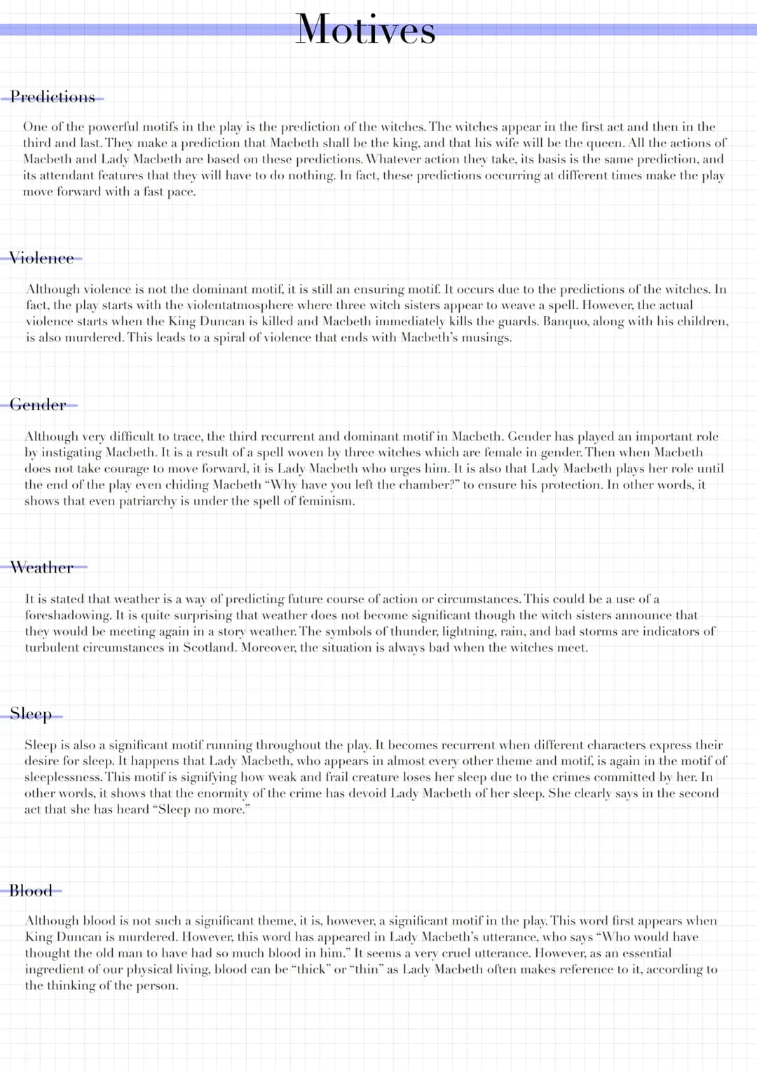 General information
Shakespeare's Macbeth
Drama
created in 1608
rise and fall of Scottish general Macbeth
devised in five acts (follows the 