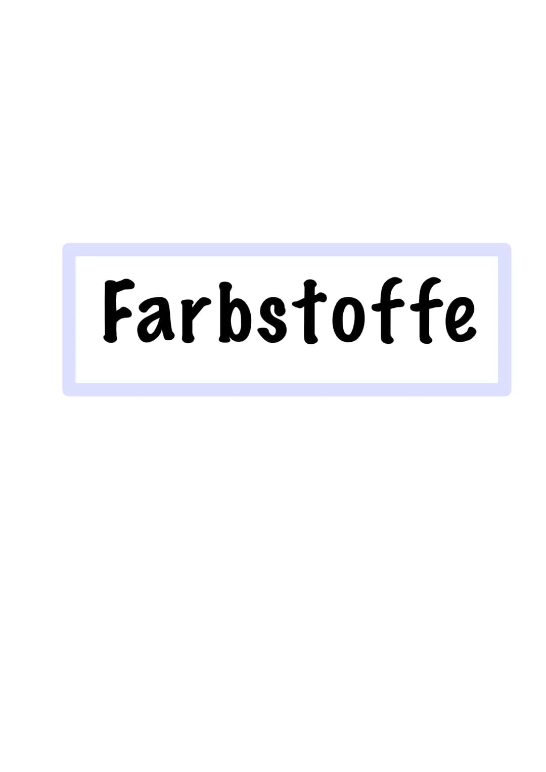 Farbstoffe Chemie LK