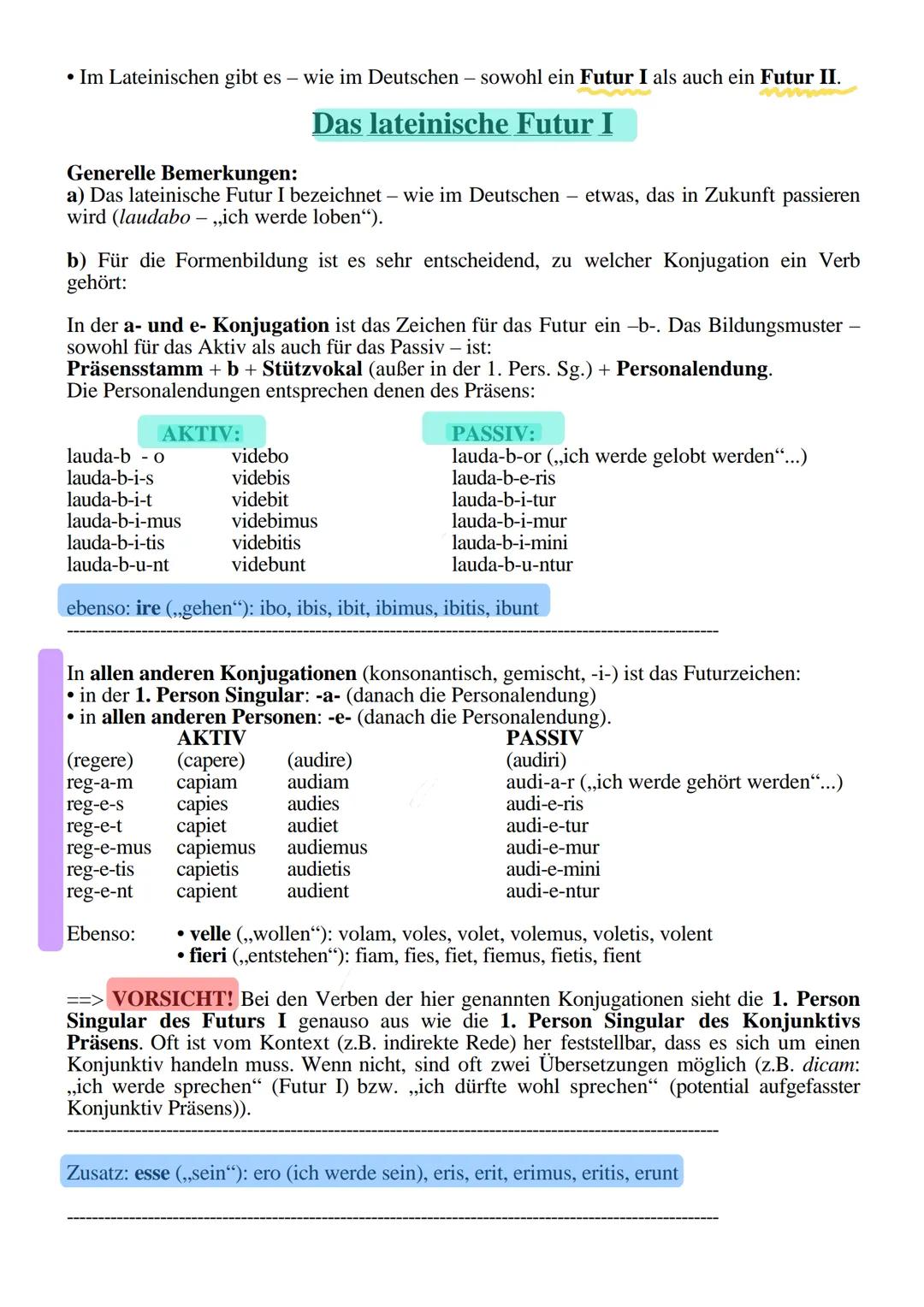• Im Lateinischen gibt es - wie im Deutschen - sowohl ein Futur I als auch ein Futur II.
Das lateinische Futur I
Generelle Bemerkungen:
a) D