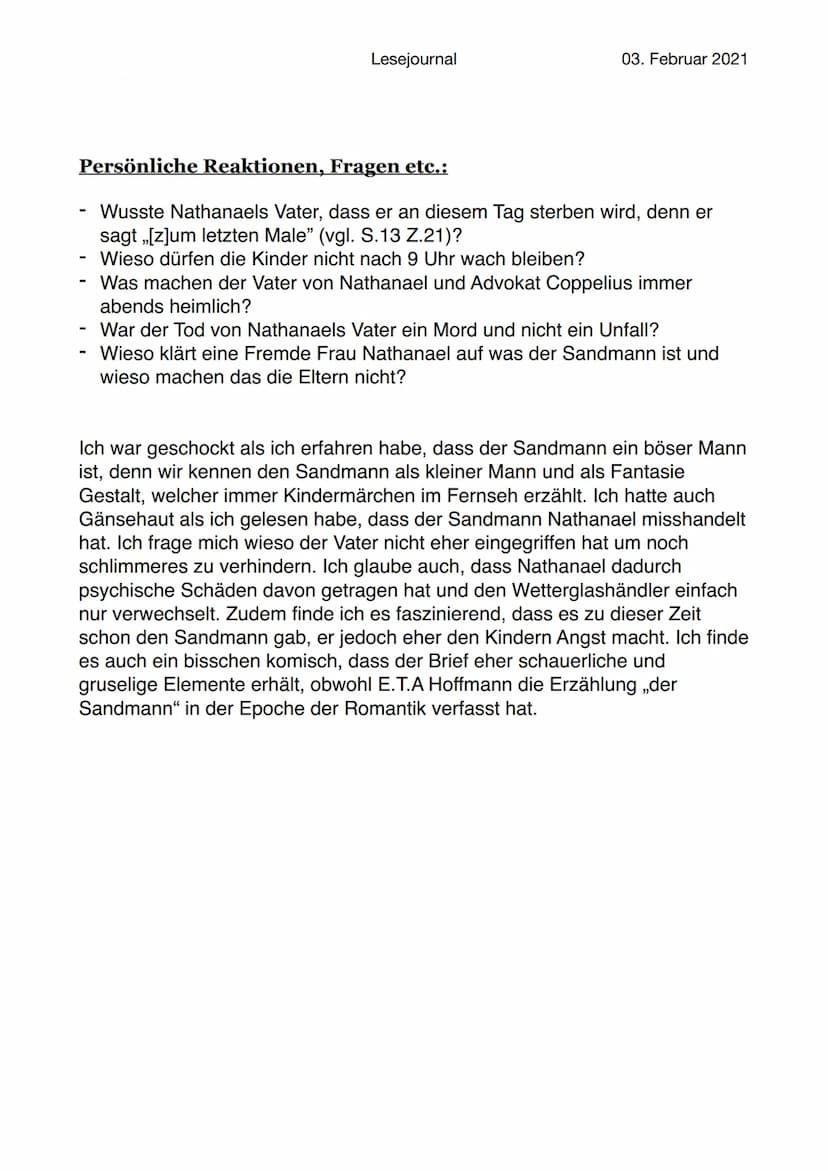 Lesejournal
05. Februar 2021
E.T.A Hoffmann „Der Sandmann“
Ooo Abendritual
Schlaf Sand
Zwerg
Kinder
Streut Schlaf
Bettzeit
Lesejournal
Der S