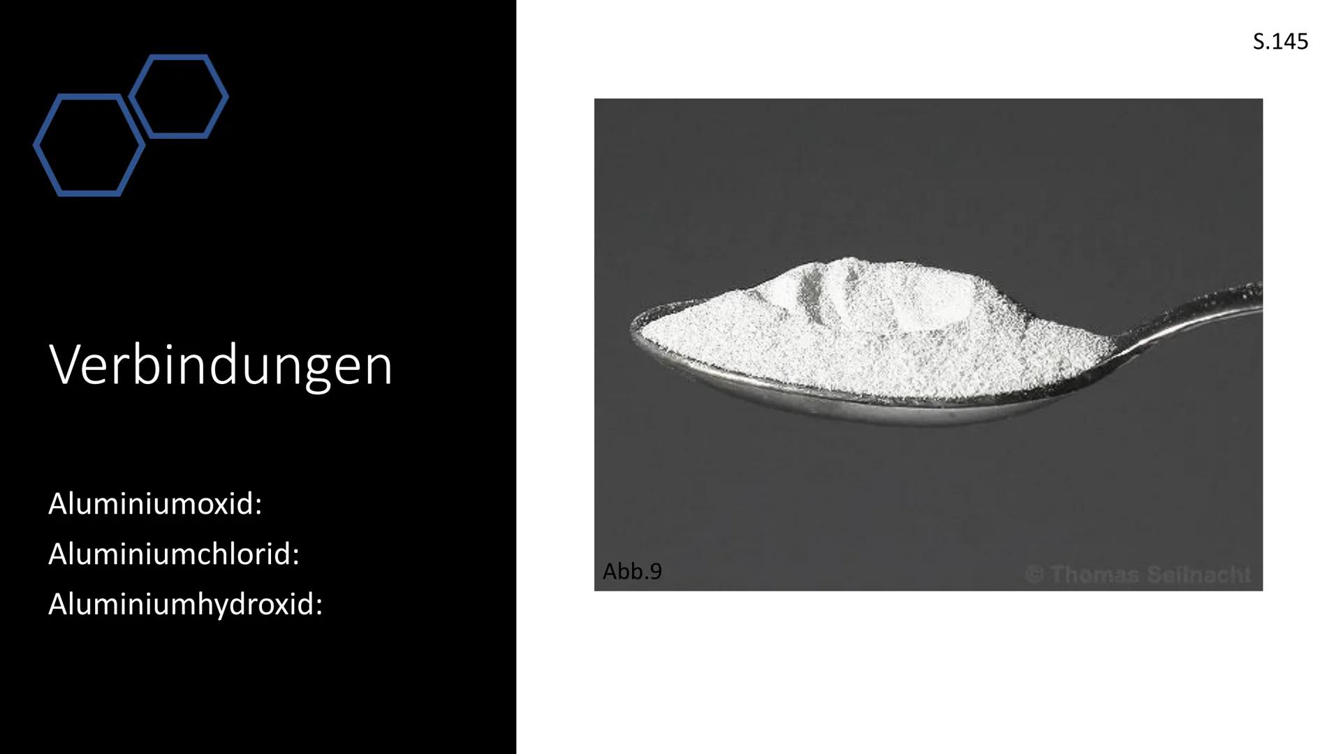 Abb.1
Aluminium Gliederung
●
●
●
●
●
● Reaktionen
Vorkommen
●
●
●
●
●
Allgemeines
Eigenschaften
●
Atommodell/Energieniveauschema
Geschichte
