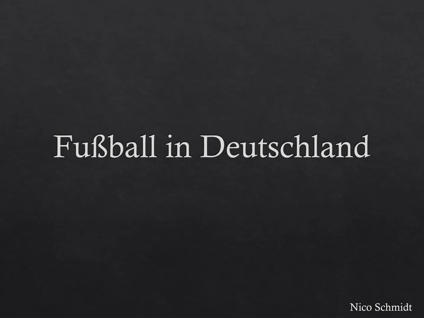 Fußball in Deutschland
Nico Schmidt Deutscher Fußball-Bund
DEUTSCHER
明
FUSSBALL-BUND
Nico Schmidt Geschichte
A
Am 28. Januar 1900 gegründet
