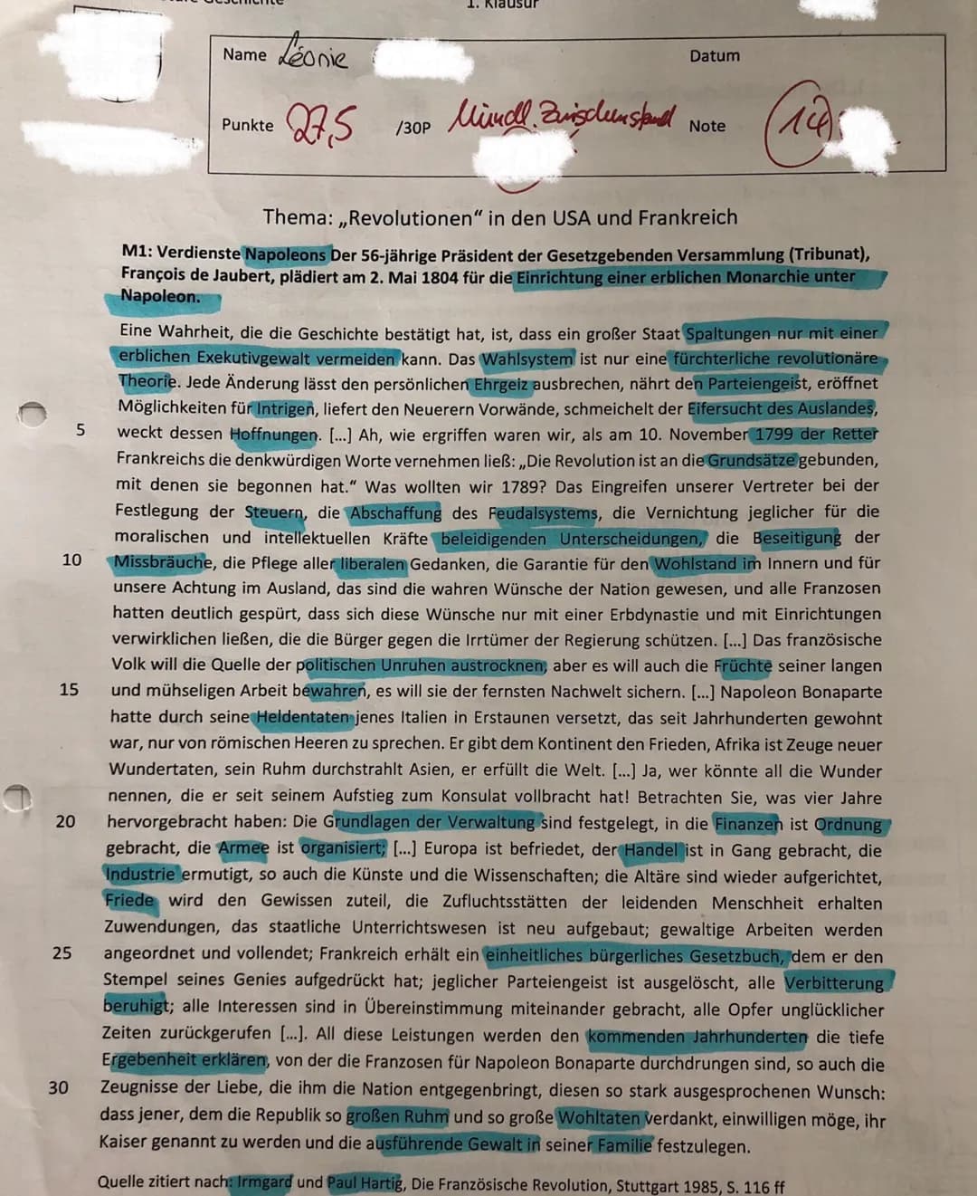 10
5
15
20
25
30
Name
Leonie
Punkte
27,5
/30P
1. Klausu
Datum
Mündl. Zischenstand Note
Thema: ,,Revolutionen" in den USA und Frankreich
M1: 