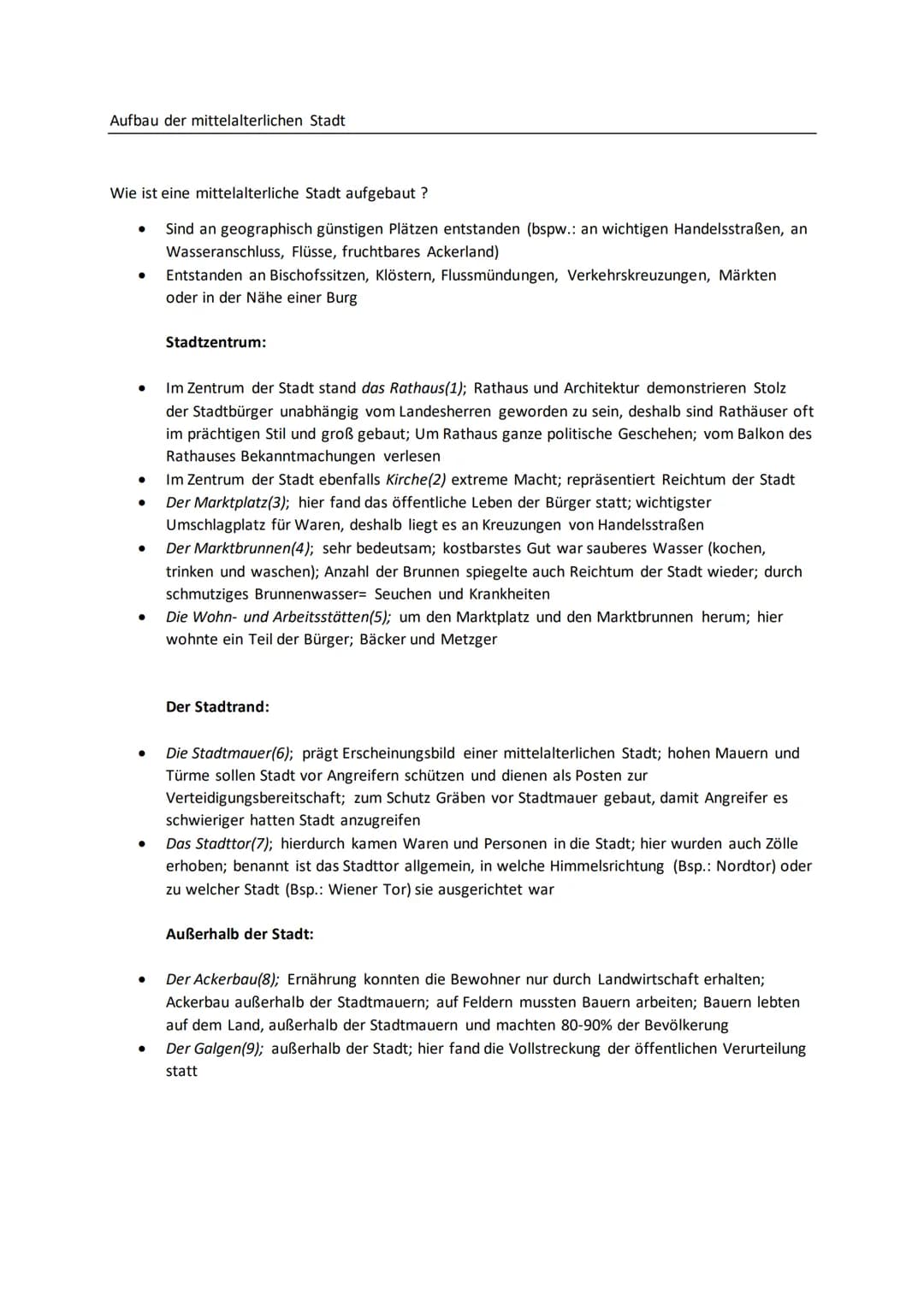 Aufbau der mittelalterlichen Stadt
Wie ist eine mittelalterliche Stadt aufgebaut?
Sind an geographisch günstigen Plätzen entstanden (bspw.: 