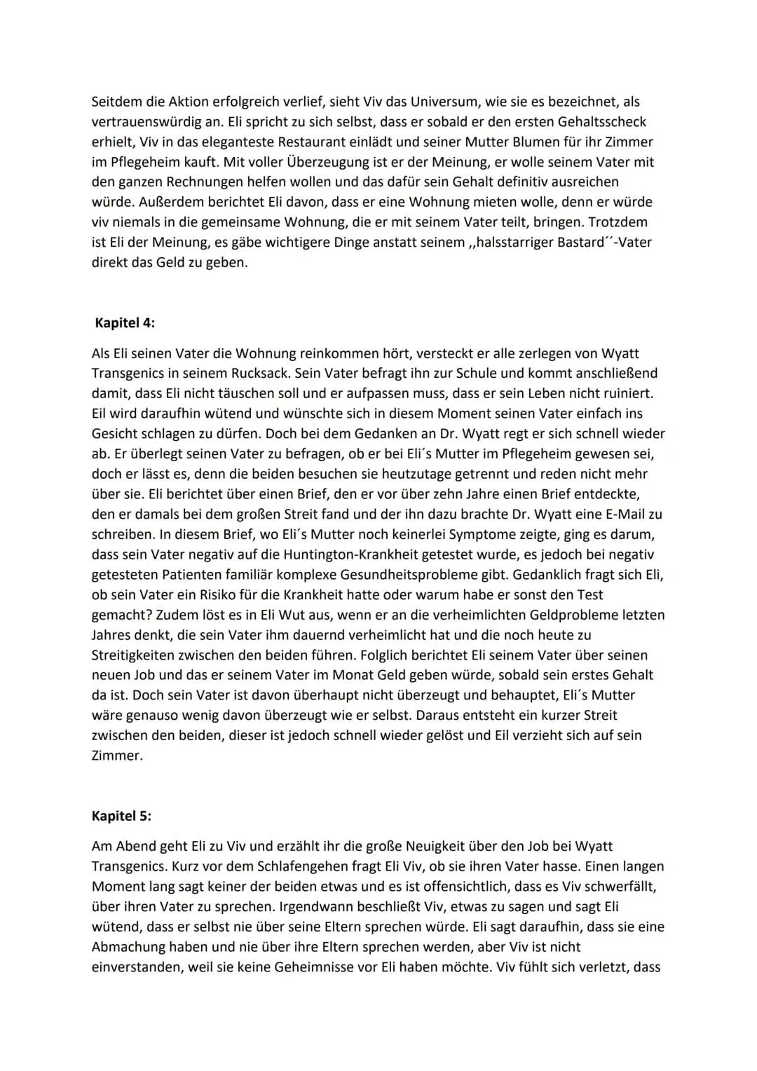 Double Helix Kapitelzusammenfassung
Kapitel 1:
In diesem Kapitel befindet sich Eli erstmals im Gebäude von Wyatt Transgenics. Ungeduldig
und