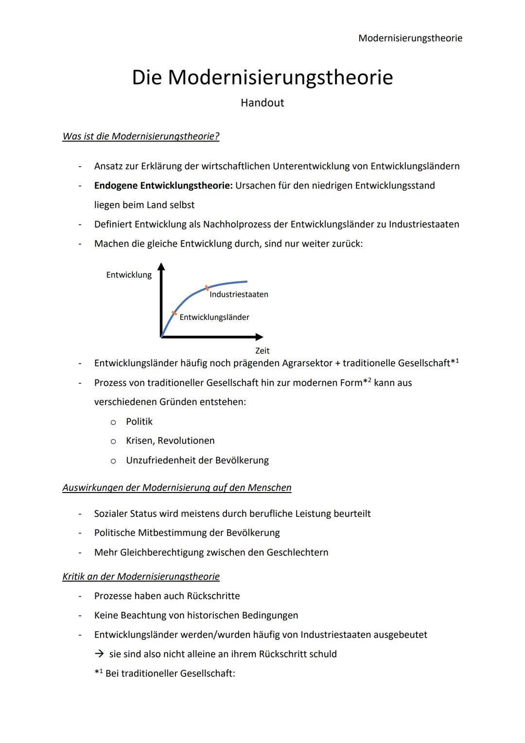 Die Modernisierungstheorie
Handout
Was ist die Modernisierungstheorie?
Ansatz zur Erklärung der wirtschaftlichen Unterentwicklung von Entwic