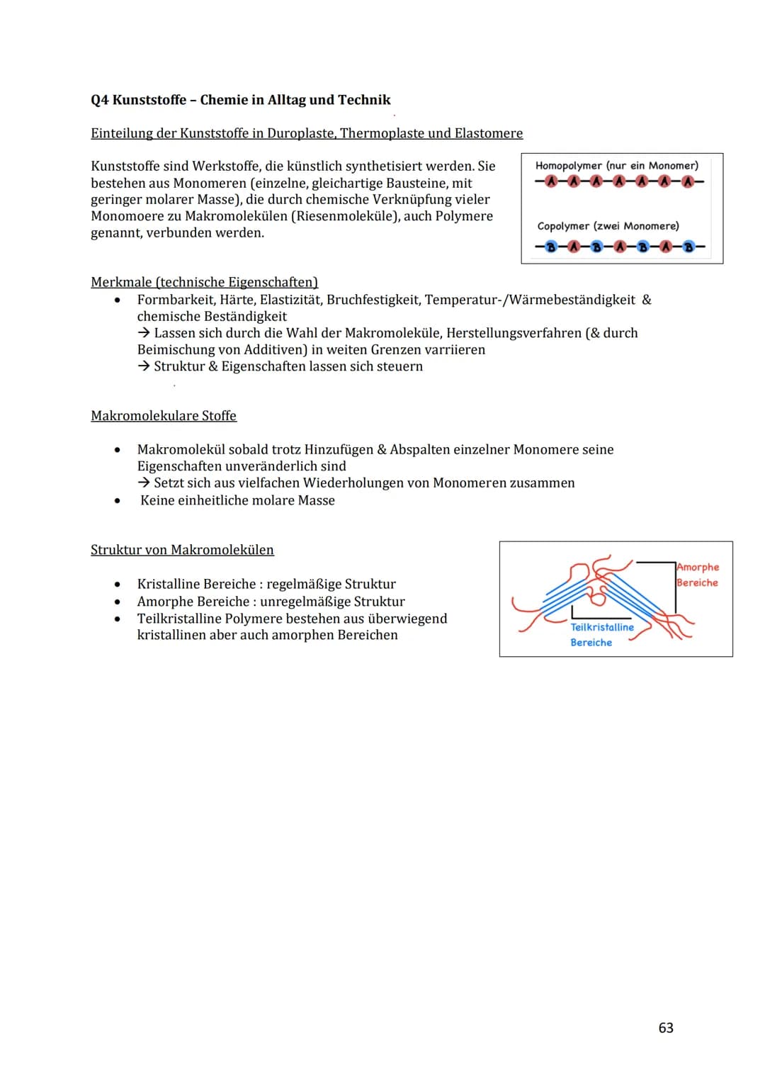 Q4 Kunststoffe - Chemie in Alltag und Technik
Einteilung der Kunststoffe in Duroplaste, Thermoplaste und Elastomere
Kunststoffe sind Werksto