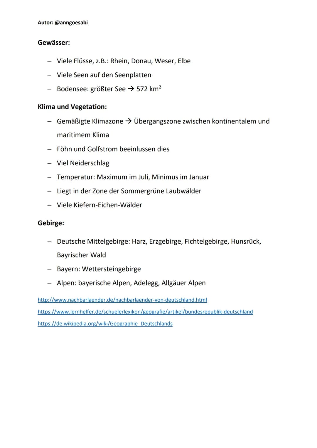 Autor: @anngoesabi
Lage:
Deutschland liegt in Mitteleuropa
Nördlich liegt Dänemark, Nordsee, Ostsee
östlich liegen Polen und Tschechien
west