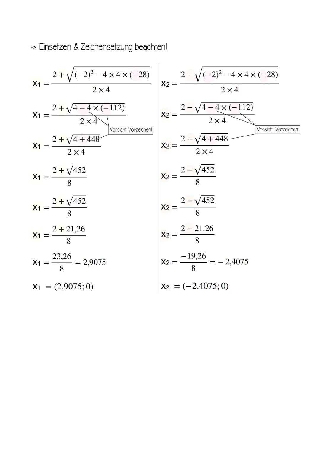 Beachte:
a #0
ax² = quadratisches Glied
bx = lineares Glied
c = konstantes Glied (oder Absolutglied)
->
ABC - Formel
Allgemeine Form der qua