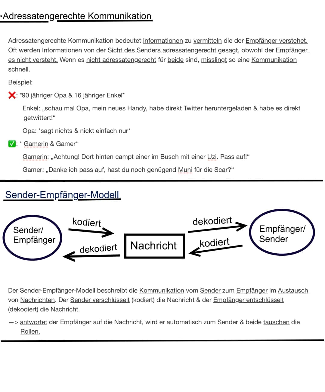 Kommunikation
Die Kommunikation sind in verschiedener Art & weise möglich. Zb. Reden, WhatsApp, Discord, Air Pods,
Sprache (zb Deutsch...) e