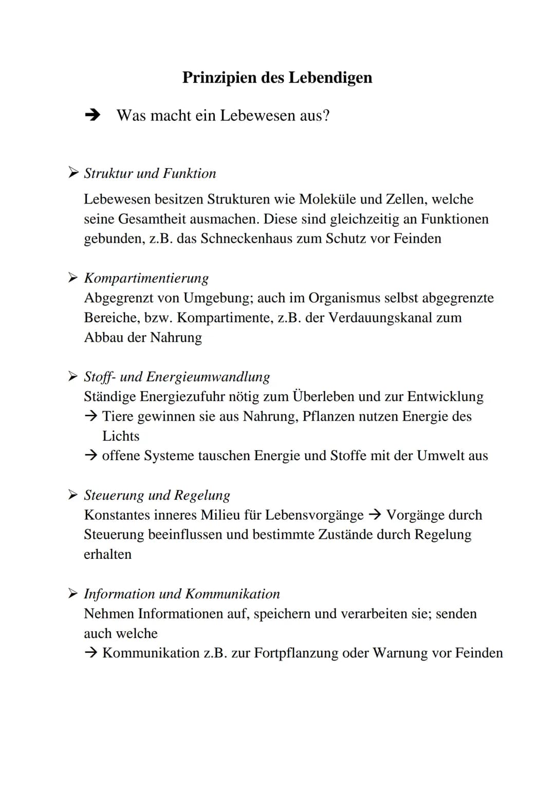 Prinzipien des Lebendigen
➜ Was macht ein Lebewesen aus?
Struktur und Funktion
Lebewesen besitzen Strukturen wie Moleküle und Zellen, welche