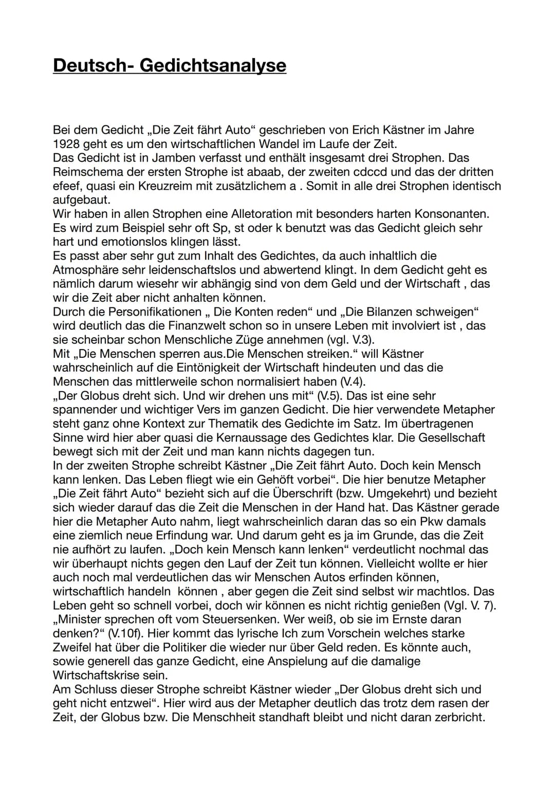 Deutsch-Gedichtsanalyse
Bei dem Gedicht „Die Zeit fährt Auto" geschrieben von Erich Kästner im Jahre
1928 geht es um den wirtschaftlichen Wa