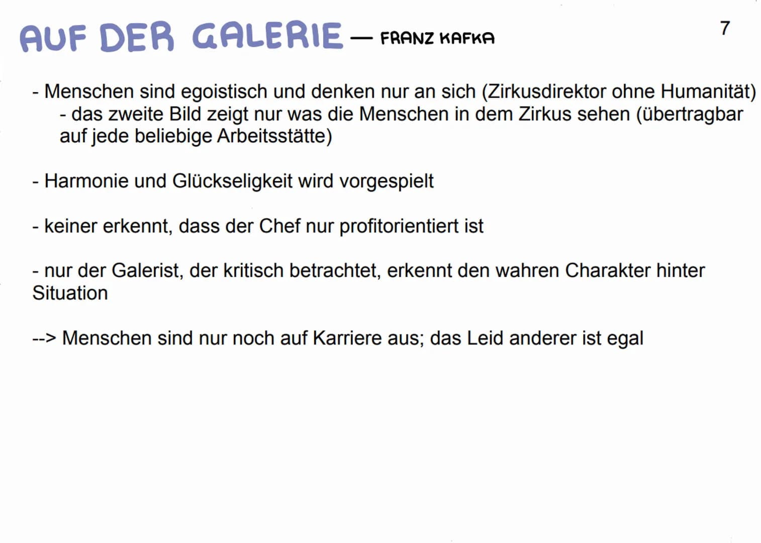 AUF DER GALERIE – FRANZ KAFKA
Im Mittelpunkt des Textes steht ein Zirkus mit seiner Hauptattraktion in Form einer
Kunstreiterin
- Handlung t