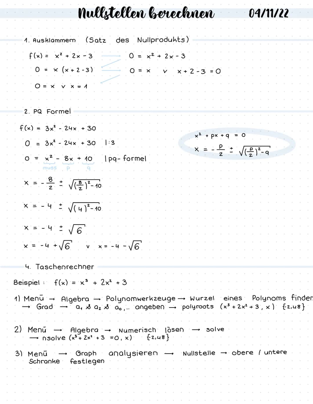 1. Ausklammern (Satz des Nullprodukts)
f(x) = x² + 2x - 3
0 = x (x + 2-3)
2. PQ Formel
O
O = x
O
f(x) = 3x² 24x + 30
= 3x² - 24x + 30
X
=
mu