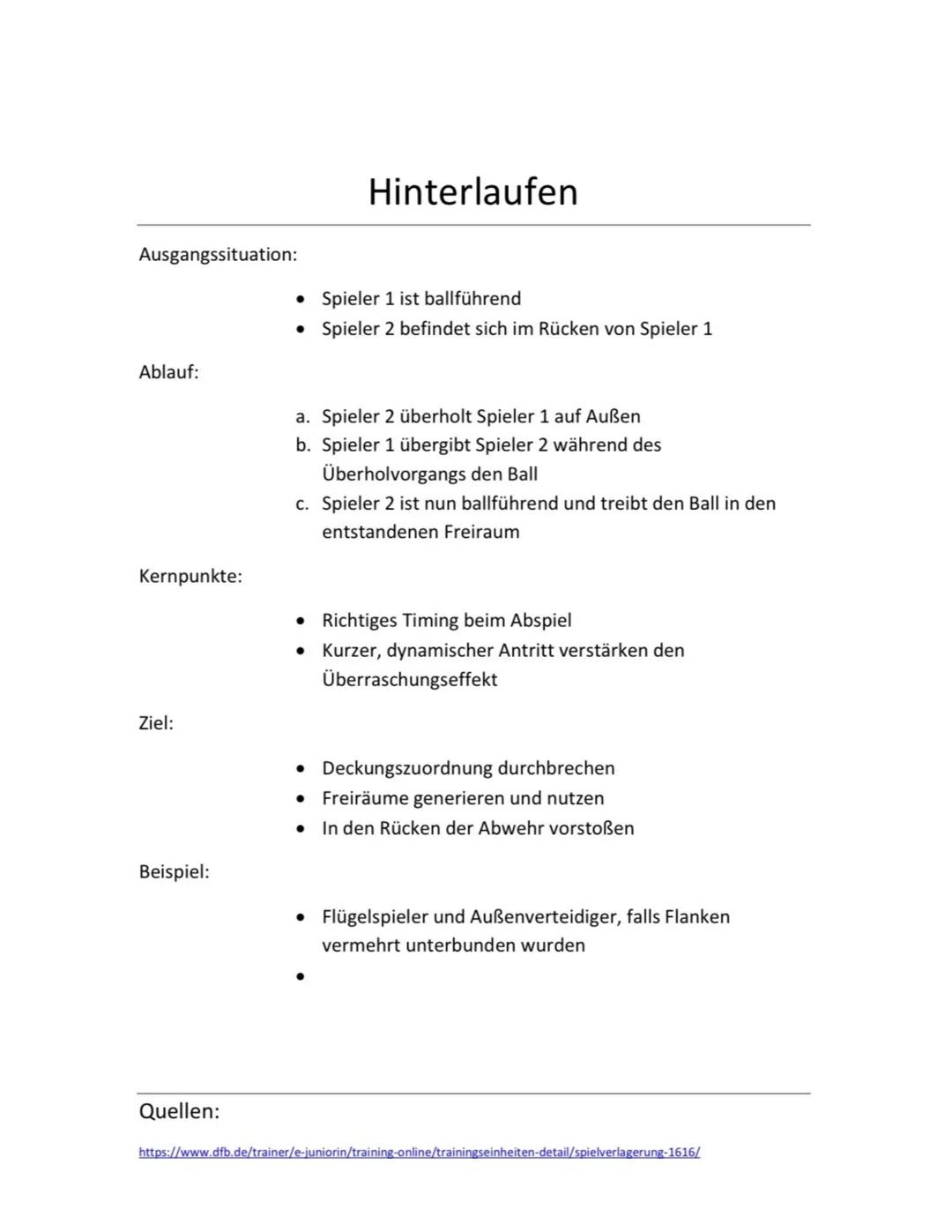 Ausgangssituation:
Ablauf:
Kernpunkte:
Ziel:
Beispiel:
Quellen:
Doppelpass
• Spieler 1 ist ballführend
• Spieler 2 ist nicht ballführend
a. 