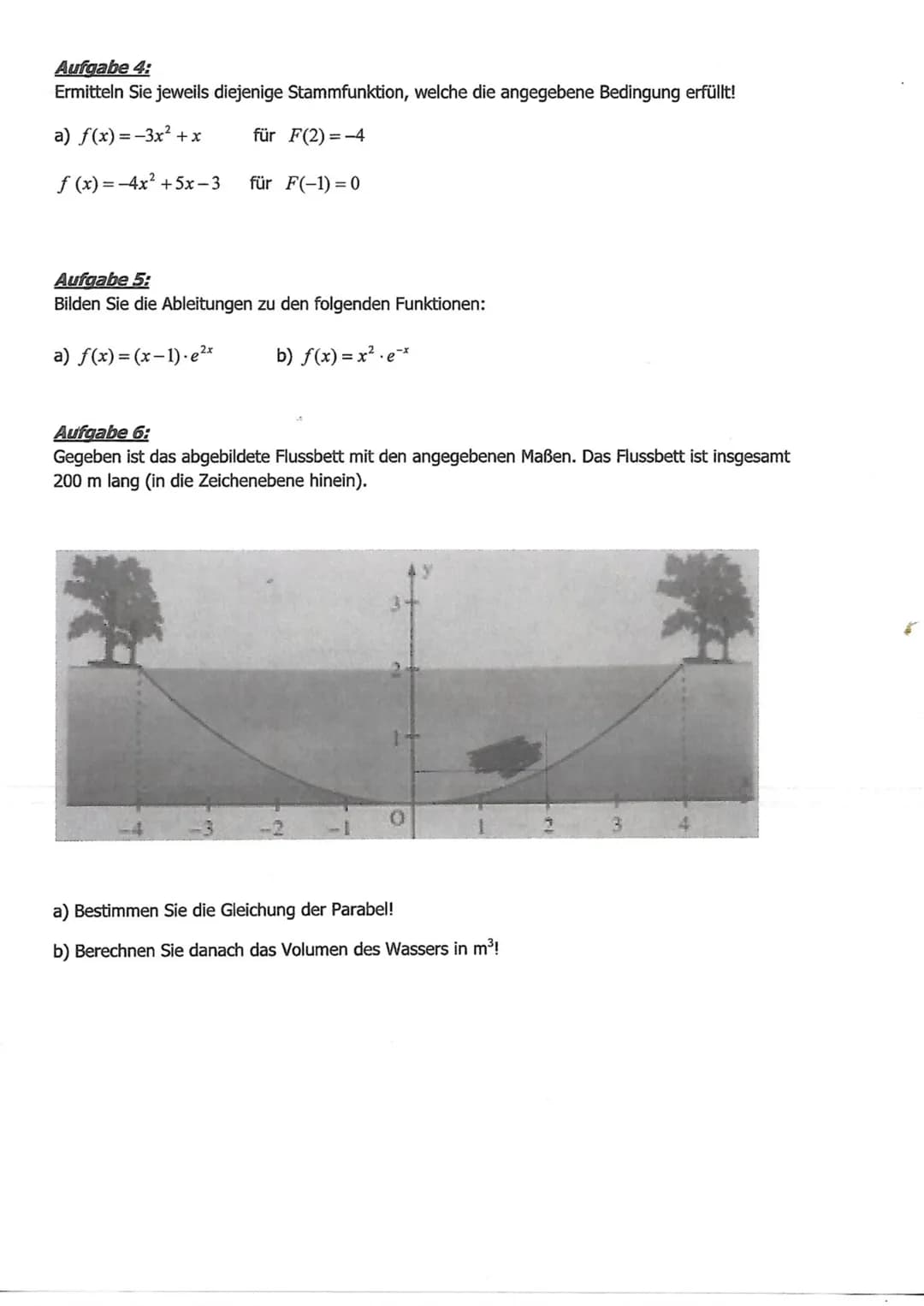 1. Matheklausur Q1
Aufgabe 1:
Bestimmen Sie die Stammfunktionen F für folgende Funktionen f!
a) f(x)=-x²+x+6 b) f(y)=2-y¹ +0,5y-
11
10
9
Auf