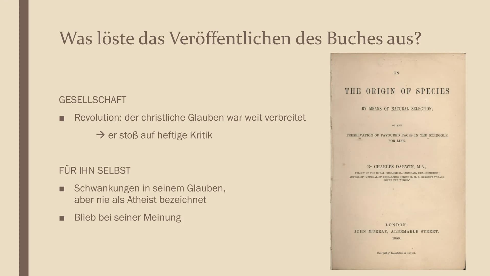 EVOLUTIONSTHEORIE
NACH C. DARWIN
Präsentation für Philosophie
von Lena Gliederung
Wer war Charles Darwin überhaupt?
→ Darwins Leben nach der