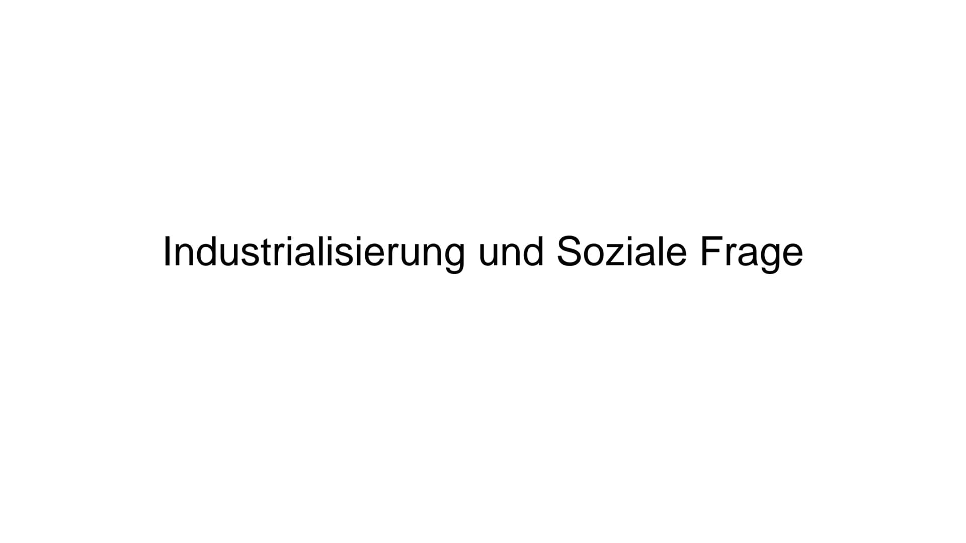 Industrialisierung und Soziale Frage Gliederung
1.
Zeitlicher Überblick
2. Industrialisierung in England (Dampfmaschine)
3.
Deutscher Bund
4