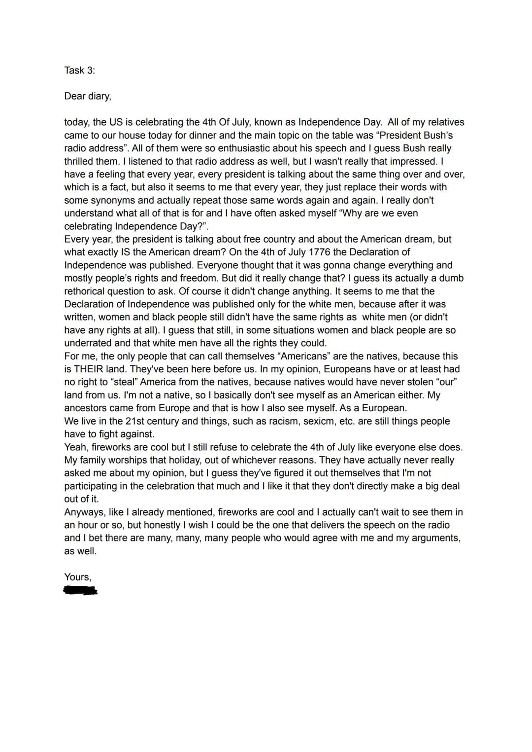 mock exam
President Bush's radio address
July 4, 2006
Task 1:
The radio address that was delivered by the former president Bush on July 4th 