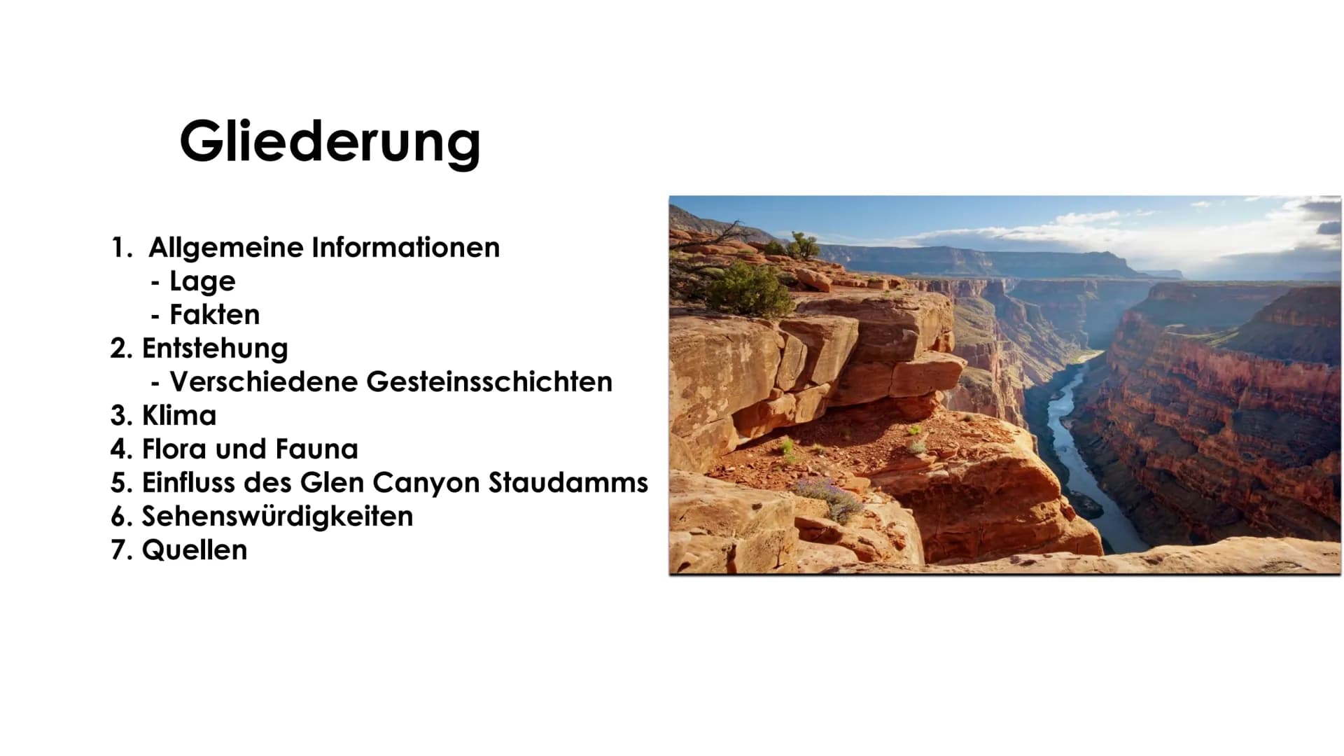 Grand Canyon
TEKET
Erdkunde GFS Marie-Sophie Pfeffer Gliederung
1. Allgemeine Informationen
- Lage
Fakten
2. Entstehung
- Verschiedene Geste