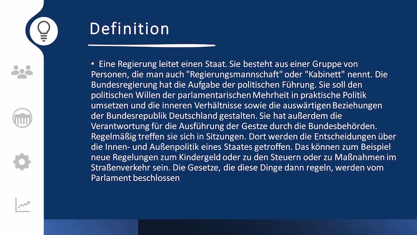 Bundesregierung
Oberste ausführende, vollziehende Gewalt
Zusammensetzung
Rolle im
Gesetzgebungs-
prozess
Definition
Legitimation
Verhältnis 