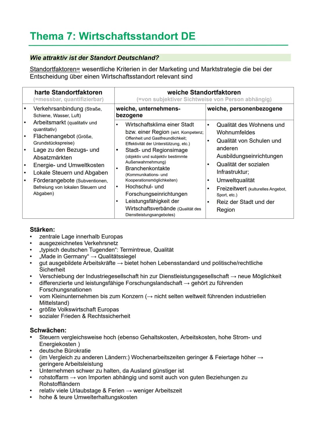Thema 7: Wirtschaftsstandort DE
Wie attraktiv ist der Standort Deutschland?
Standortfaktoren= wesentliche Kriterien in der Marketing und Mar