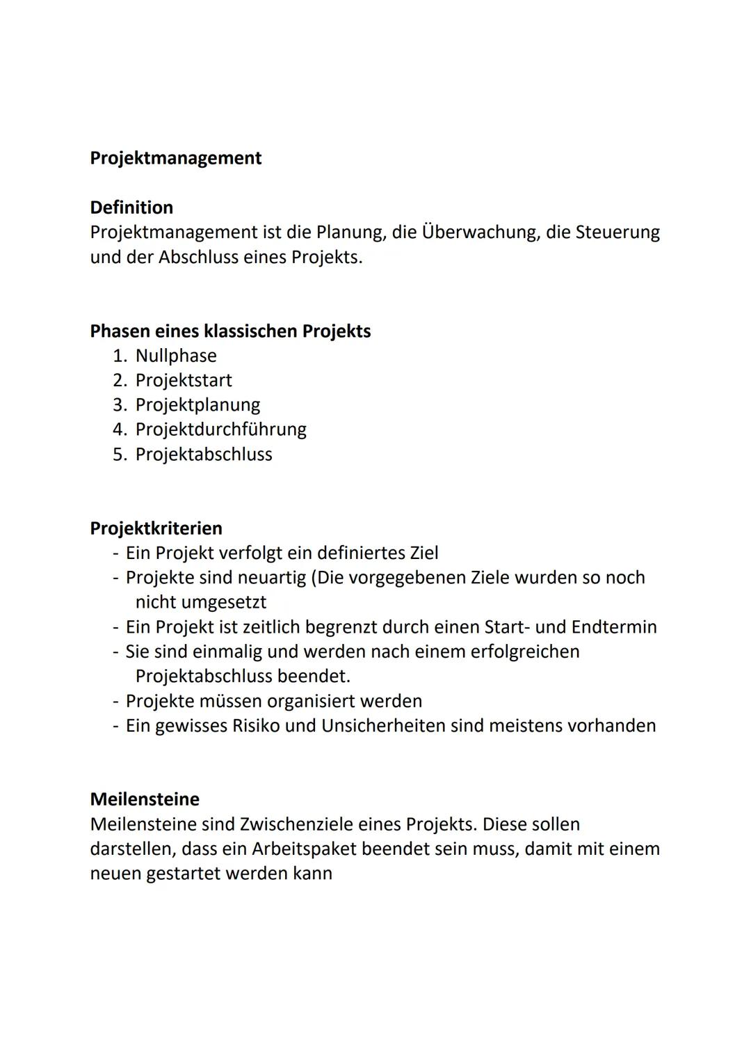 Projektmanagement
Definition
Projektmanagement ist die Planung, die Überwachung, die Steuerung
und der Abschluss eines Projekts.
Phasen eine