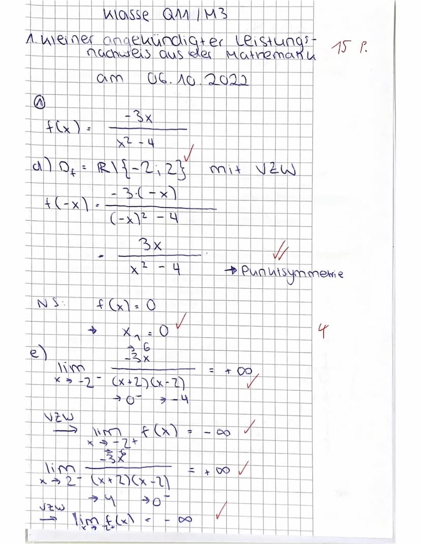 Klasse Q11/M3
1. kleiner angekündigter Leistungsnachweis aus der Mathematik am
06.10.2022
Achten Sie darauf, dass Ihre Vorgehensweise nachvo