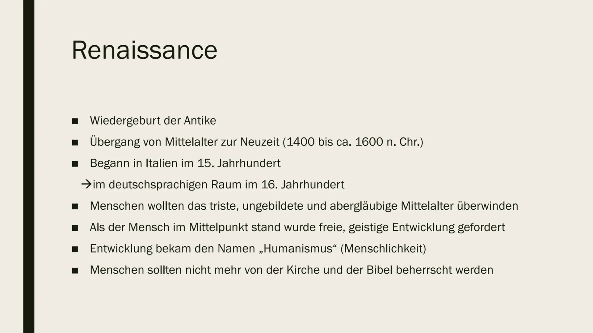 RENAISSANCE,
HUMANISMUS UND DAS
NEUE WELTBILD Renaissance
■Wiedergeburt der Antike
■ Übergang von Mittelalter zur Neuzeit (1400 bis ca. 1600