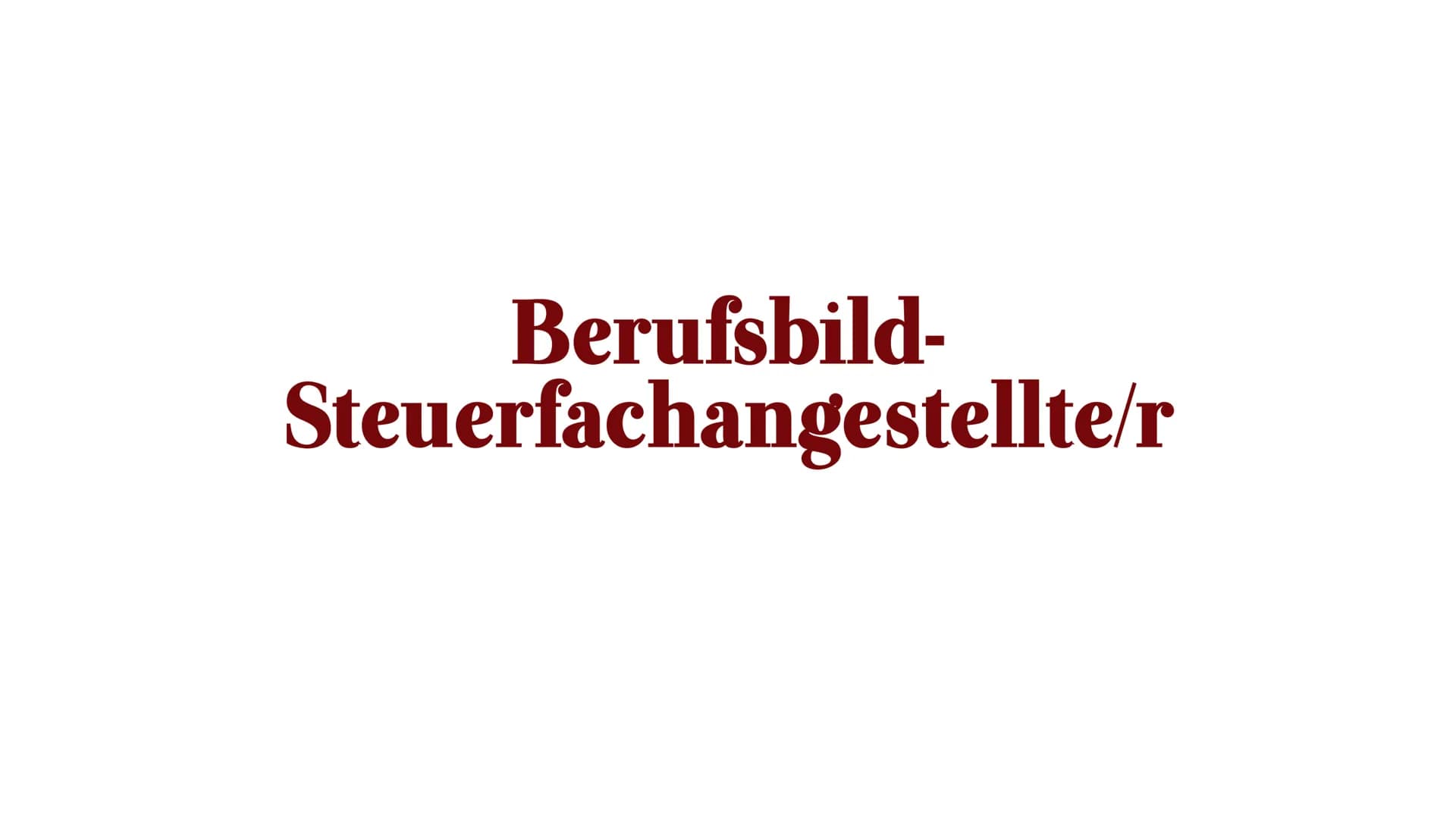 Berufsbild-
Steuerfachangestellte/r Inhaltsverzeichnis
●
●
●
●
●
Wieso der Beruf: Steuerfachangestellte/r ?
Der benötigte Schulabschluss
Ben
