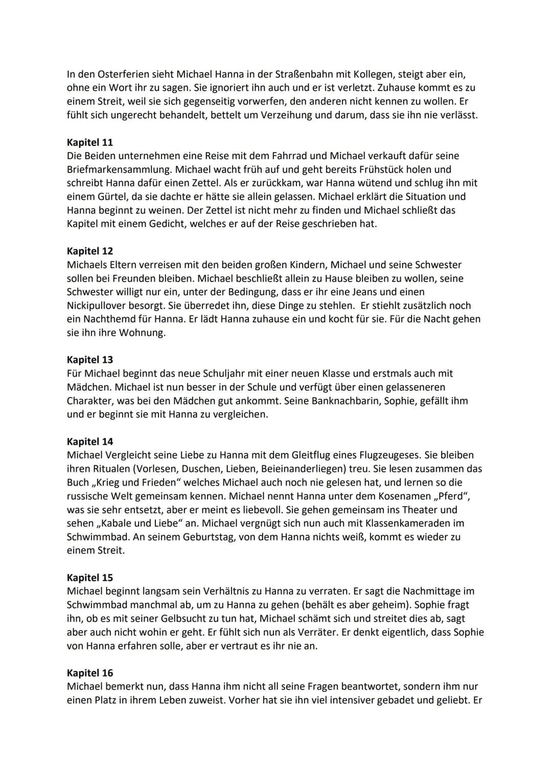 DER VORLESER
Es geht um die Liebe zwischen dem 15-jährigen Schüler Michael Berg und der 21 Jahre
älteren Hanna Schmitz. Hanna lehrt ihm die 