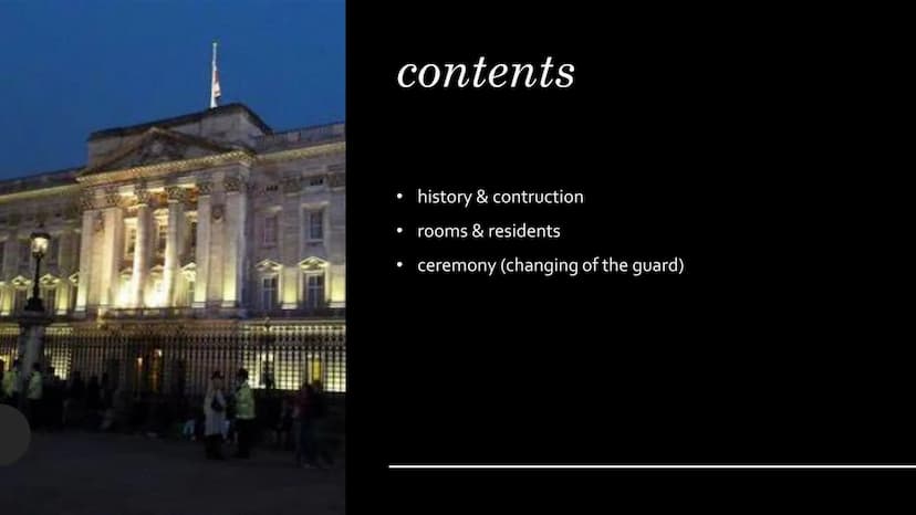 BUCKINGHAM
PALACE
000
ATTA ALEANCE ATTROR
TTT contents
●
history & contruction
rooms & residents
ceremony (changing of the guard) stvu.com/2