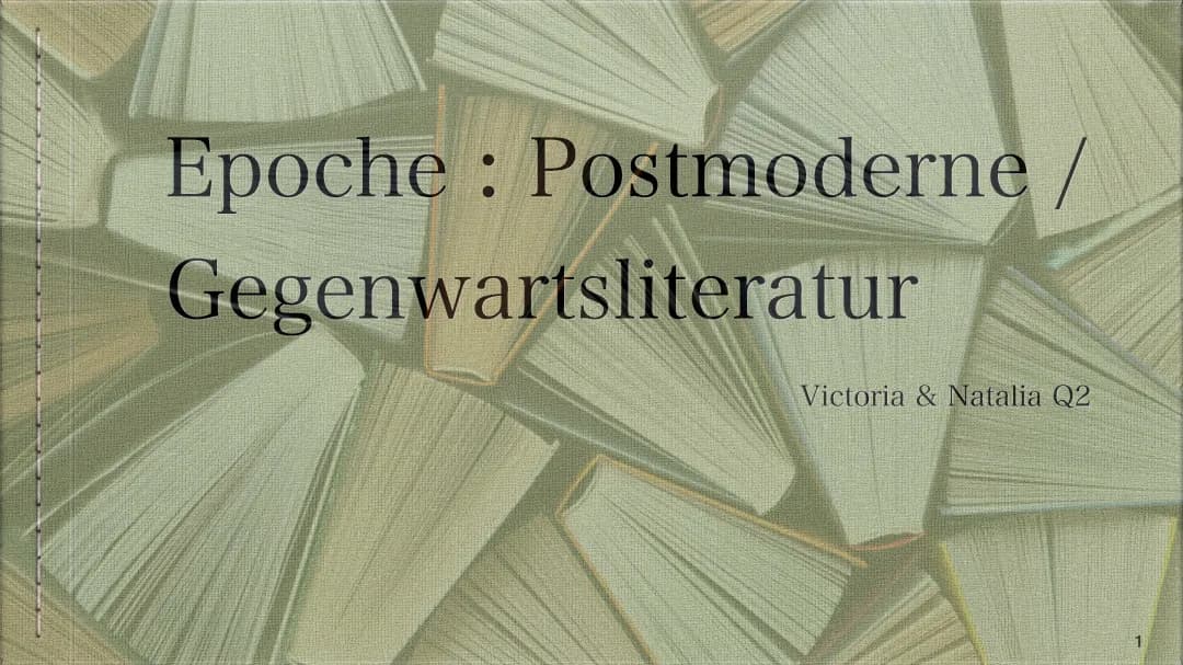 Epoche Postmoderne und Gegenwartsliteratur